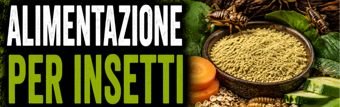 CIBO PER INSETTI DA PASTO
